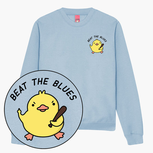 Beat The Blues Sweatshirt (Unisex)