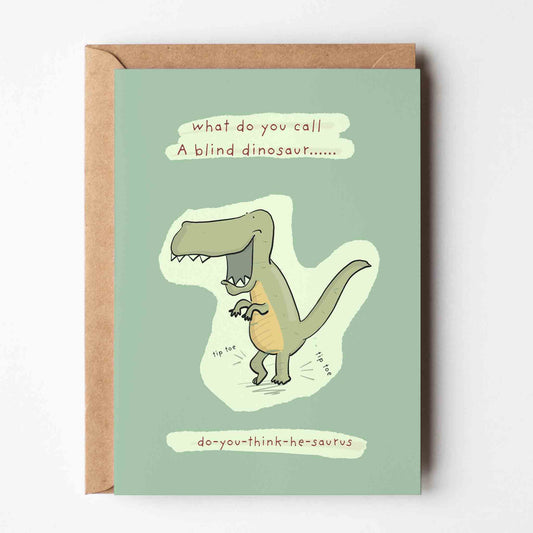 Blind Dinosaur Joke Greeting Card