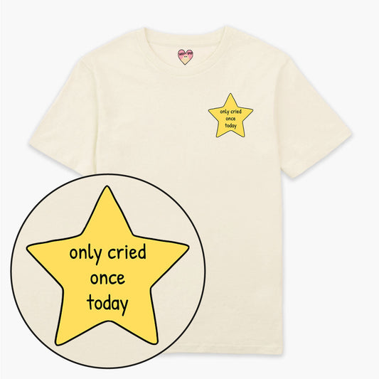 Cried Once Gold Star T-Shirt (Unisex)