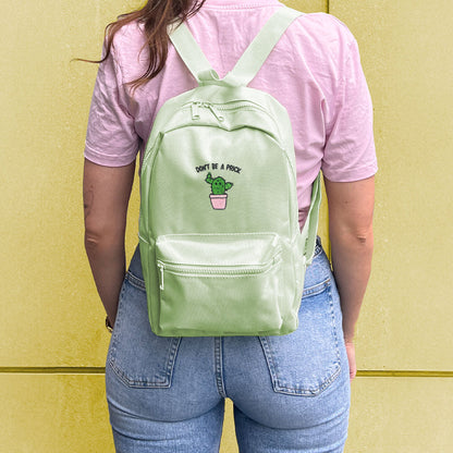 Don't Be A Prick Embroidered Mini Backpack