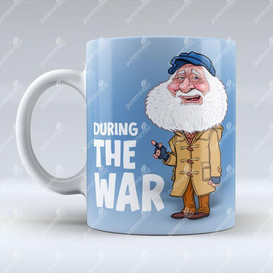 During The War - Mug