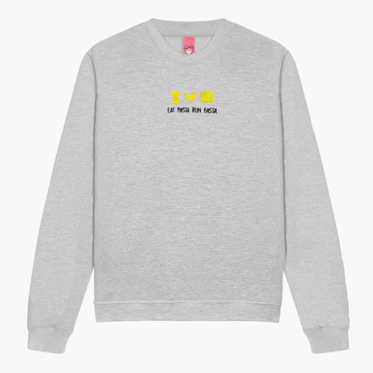 Eat Pasta Run Fasta Embroidered Sweatshirt (Unisex)