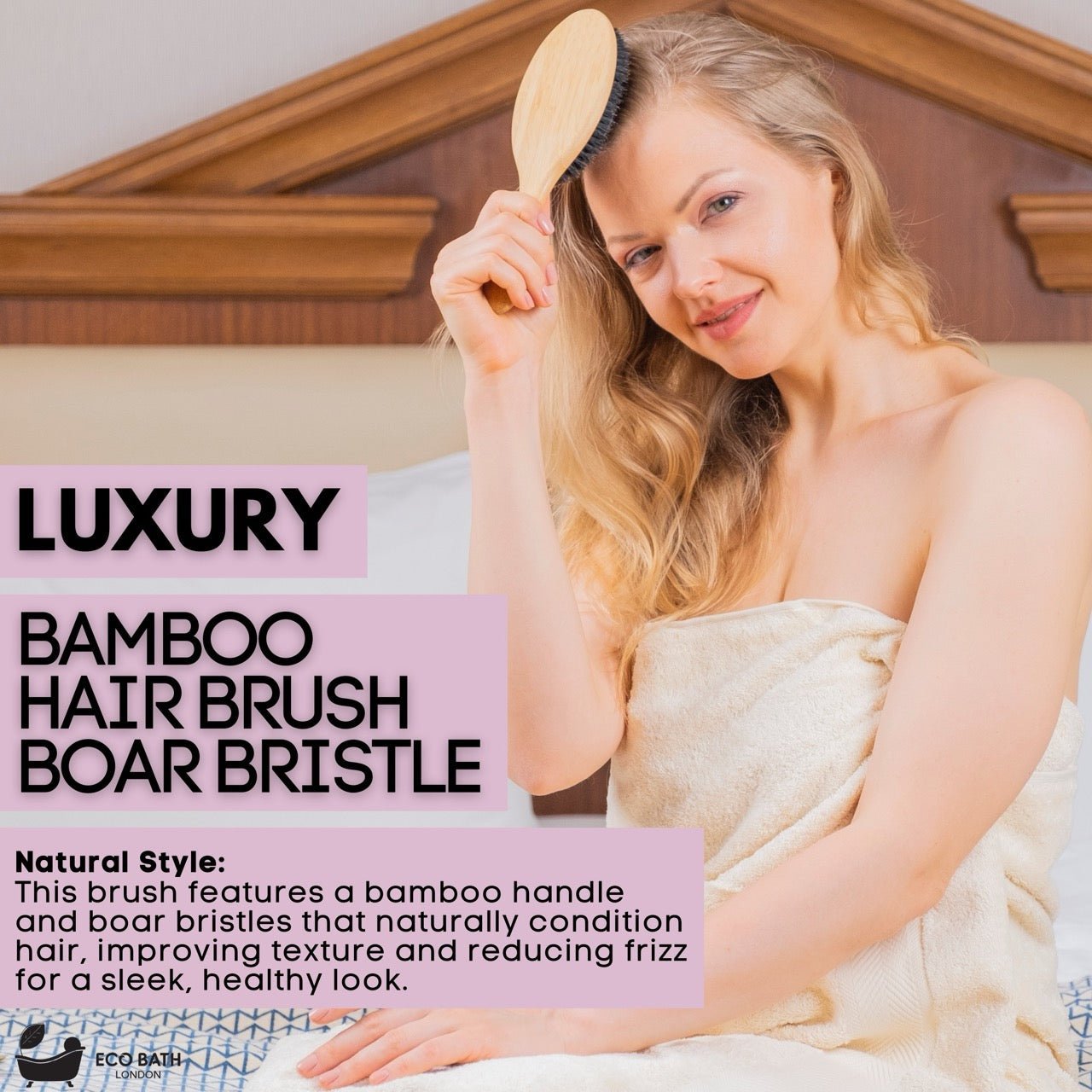 Eco Bath London Bamboo Hair Brush with Boar Bristles - Eco-Friendly Detangling Hairbrush for All Hair Types