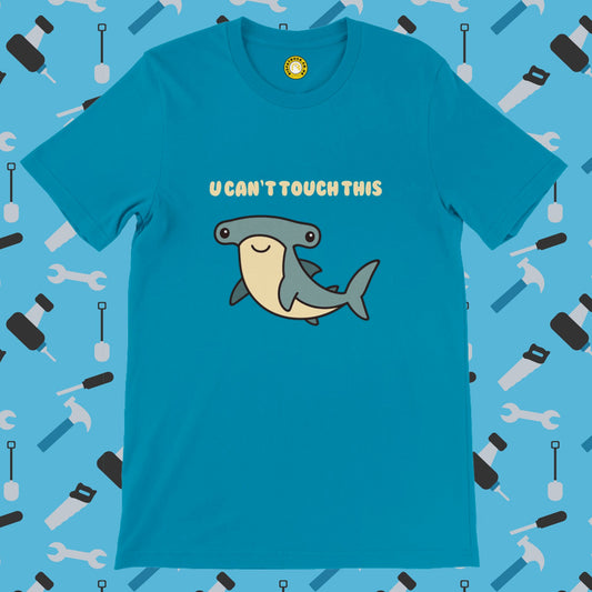 U Can’t Touch Fish T-shirt