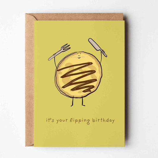 It's Your Flipping Birthday Pancake Greeting Card