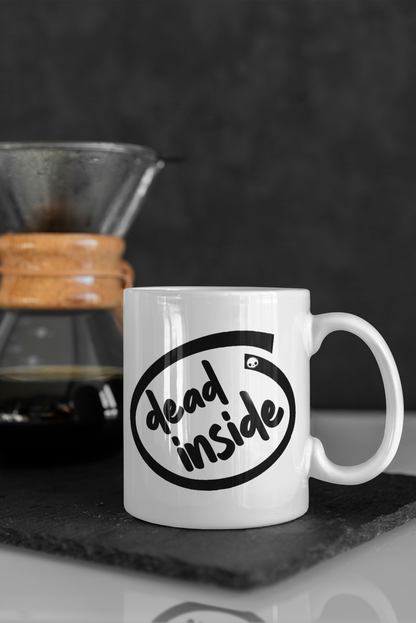 Dead Inside White Coffee Mug.