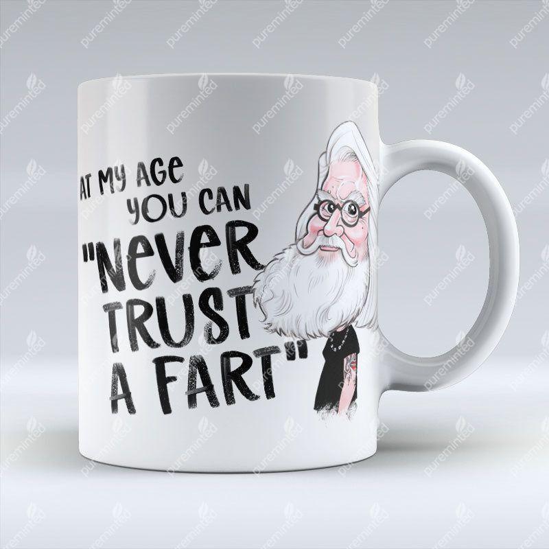 Never Trust A Fart - Mug