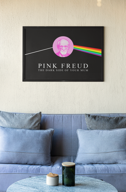 Pink Freud Poster: The Dark Side of Your Mum