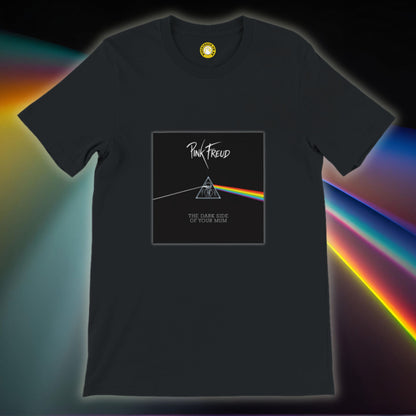 Pink Freud: The Dark Side of Your Mum T-shirt