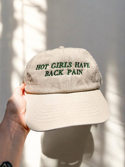 Hot Girls Have Back Pain embroidered baseball cap