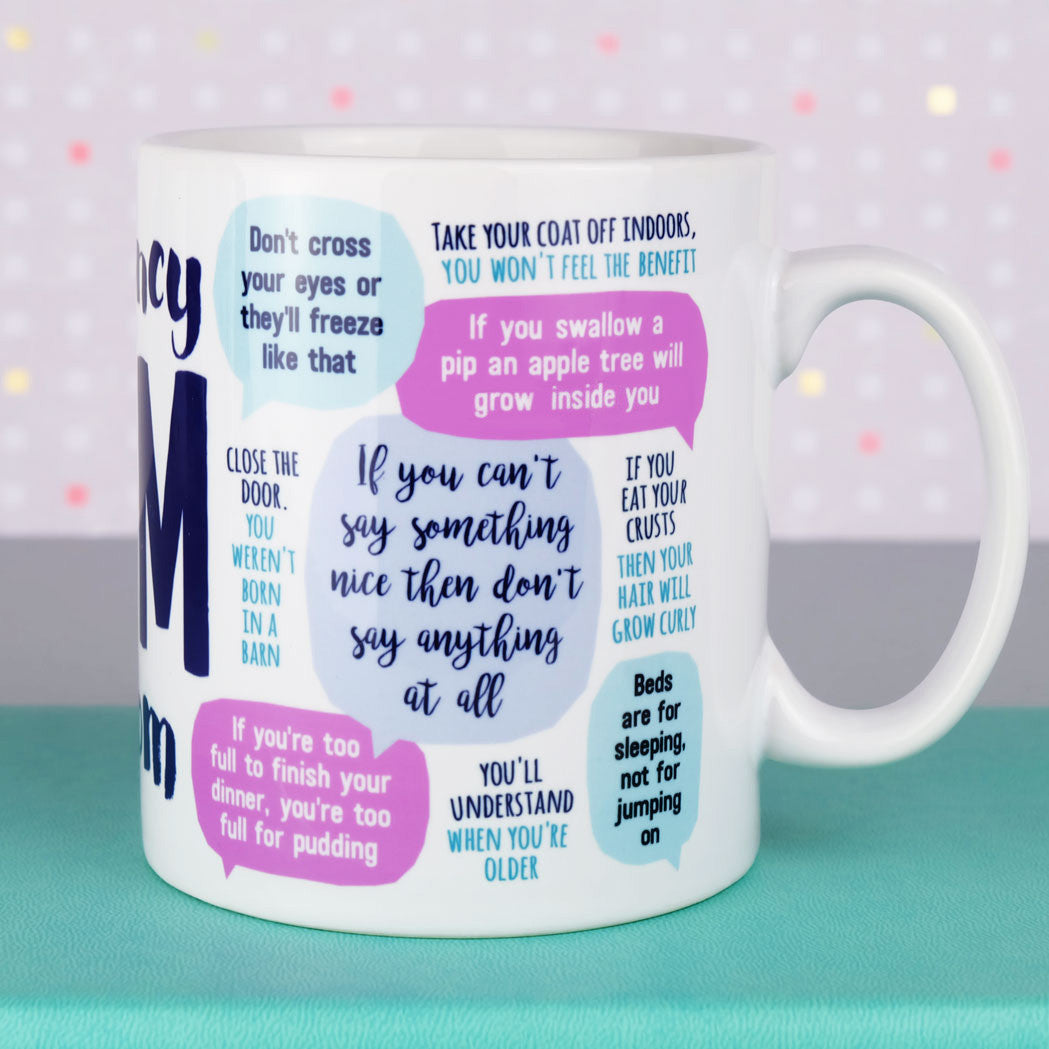 Emergency Mum Wisdom Mug