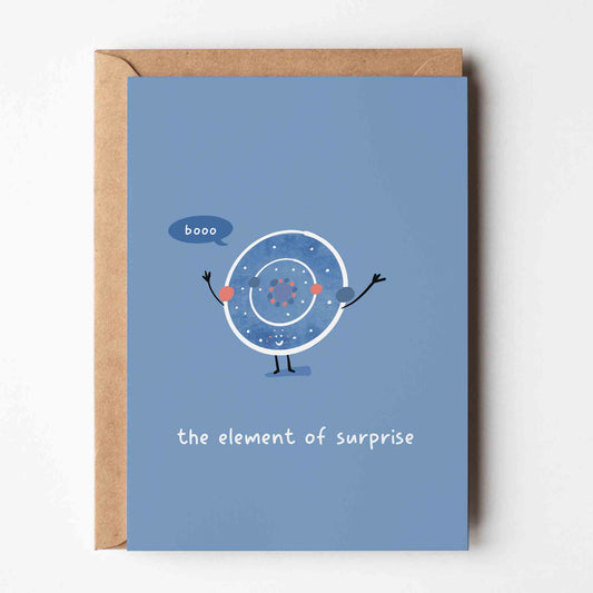 The Element of Surprise Greeting Card