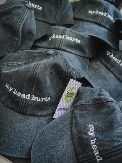 My Head Hurts embroidered baseball cap