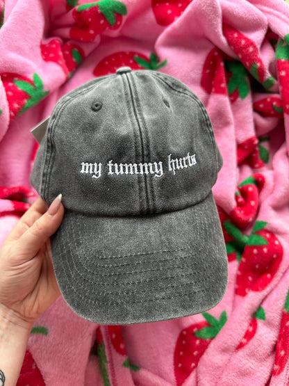 My Tummy Hurts embroidered baseball cap