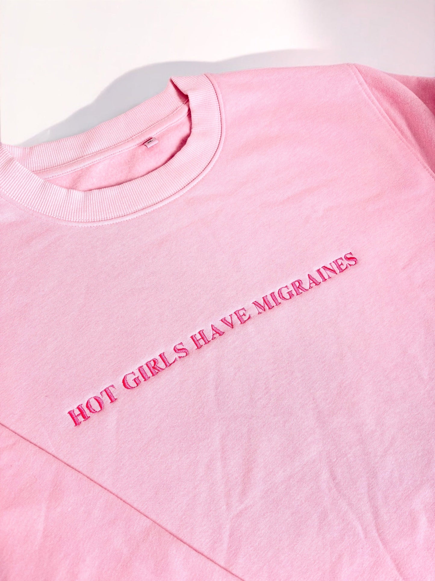 Hot Girls Have Migraines embroidered sweatshirt