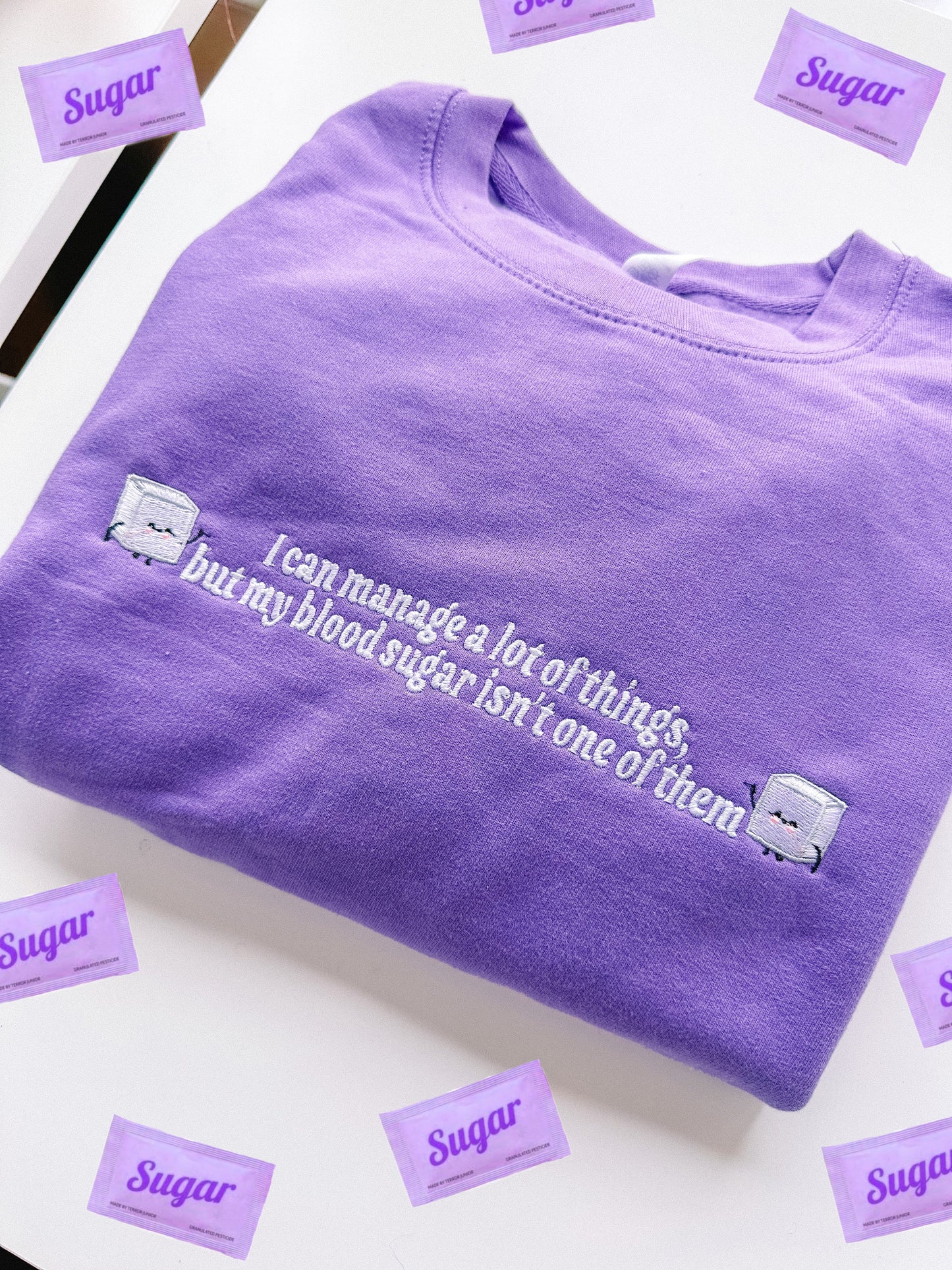 I Can't Manage My Blood Sugar embroidered sweatshirt