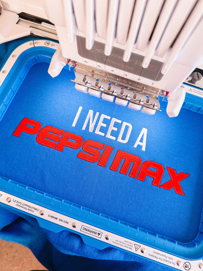 I Need A Pepsi Max embroidered sweatshirt