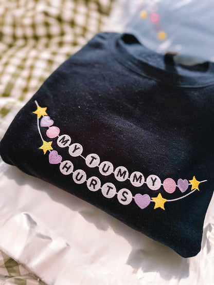 My Tummy Hurts Friendship Bracelet embroidered sweatshirt