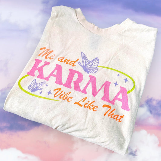 Me And Karma Vibe Like That printed tee
