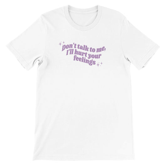 Don't Talk To Me printed t-shirt