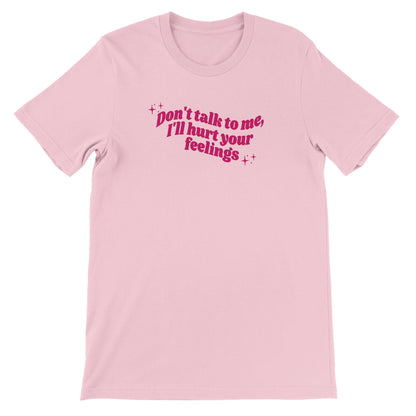 Don't Talk To Me printed t-shirt