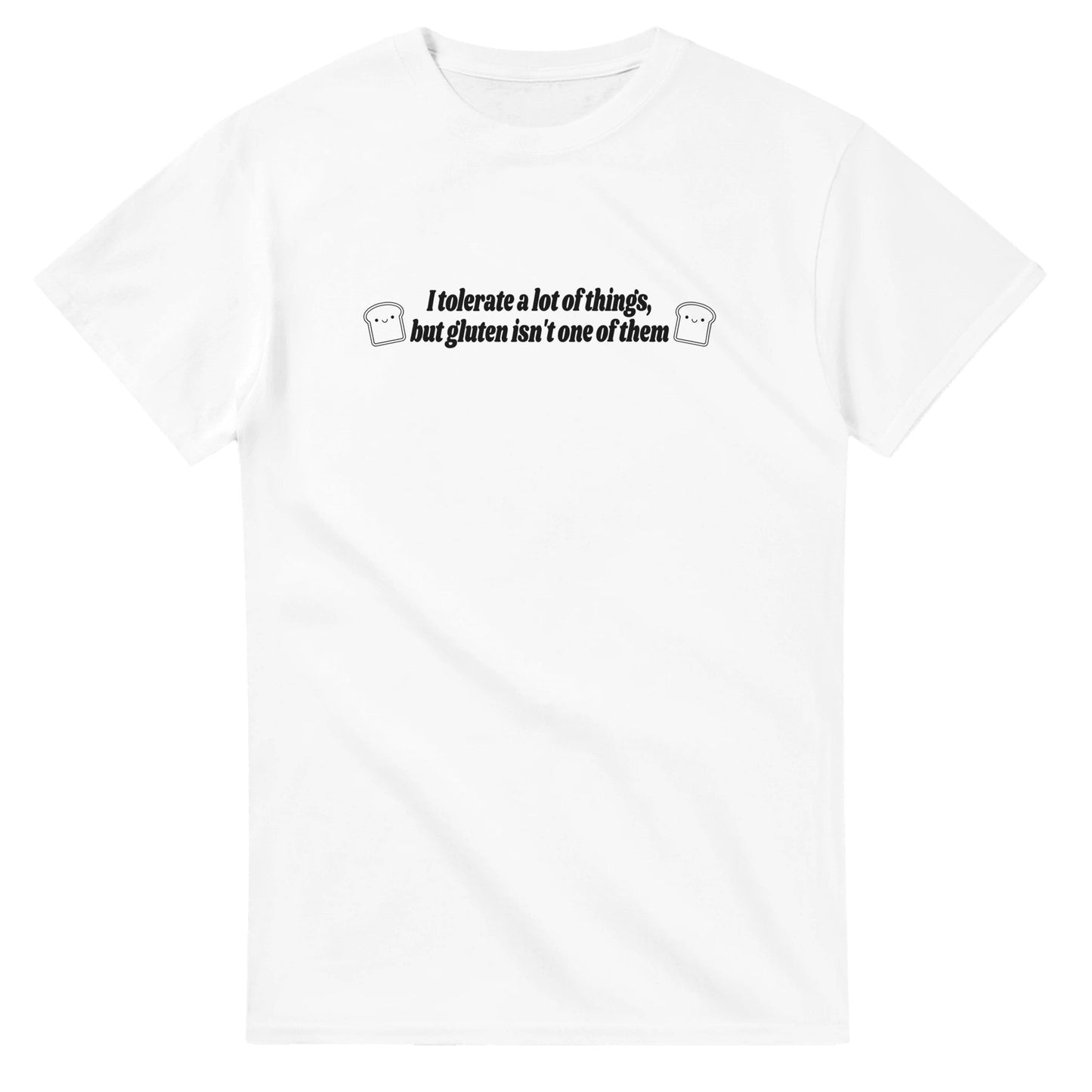 I Don't Tolerate Gluten printed t-shirt