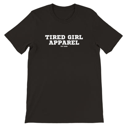 Tired Girl Apparel printed t-shirt