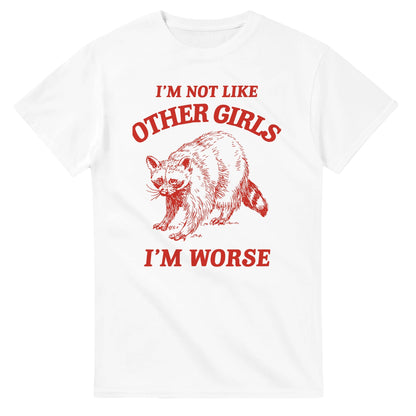 I'm Not Like Other Girls printed tee