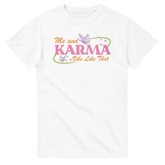 Me And Karma Vibe Like That printed tee