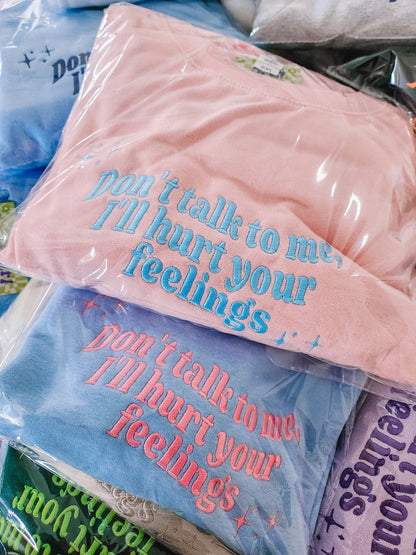 Don't Talk To Me embroidered sweatshirt