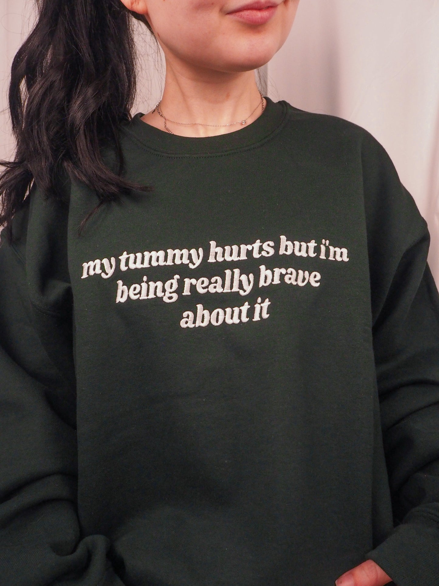 My Tummy Hurts embroidered sweatshirt