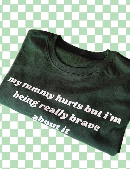 My Tummy Hurts printed t-shirt
