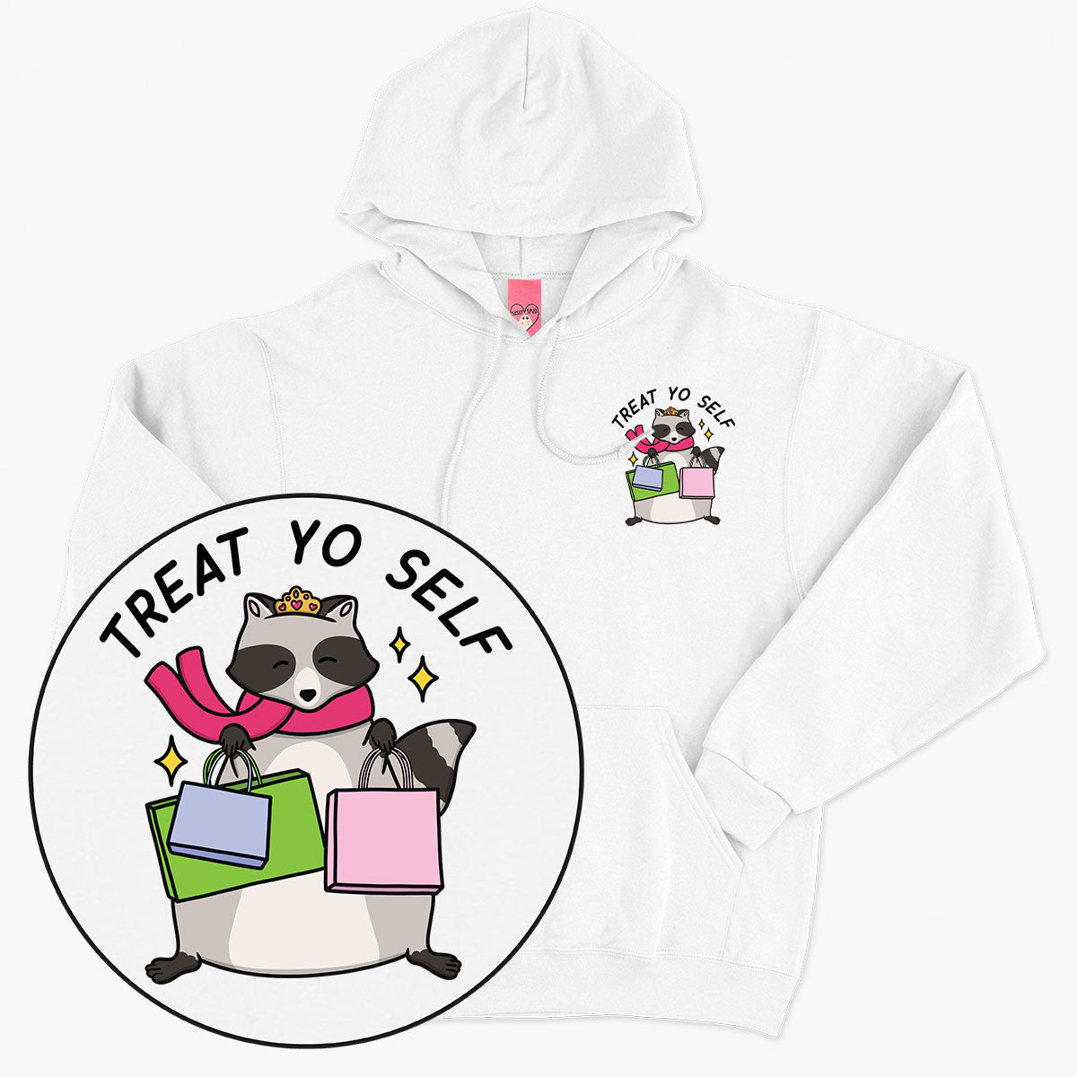 Treat Yo Self Hoodie (Unisex)