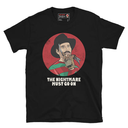 The Nightmare must go on, Freddy krueger, Freddie Mercury, Pop Culture Unisex T-Shirt