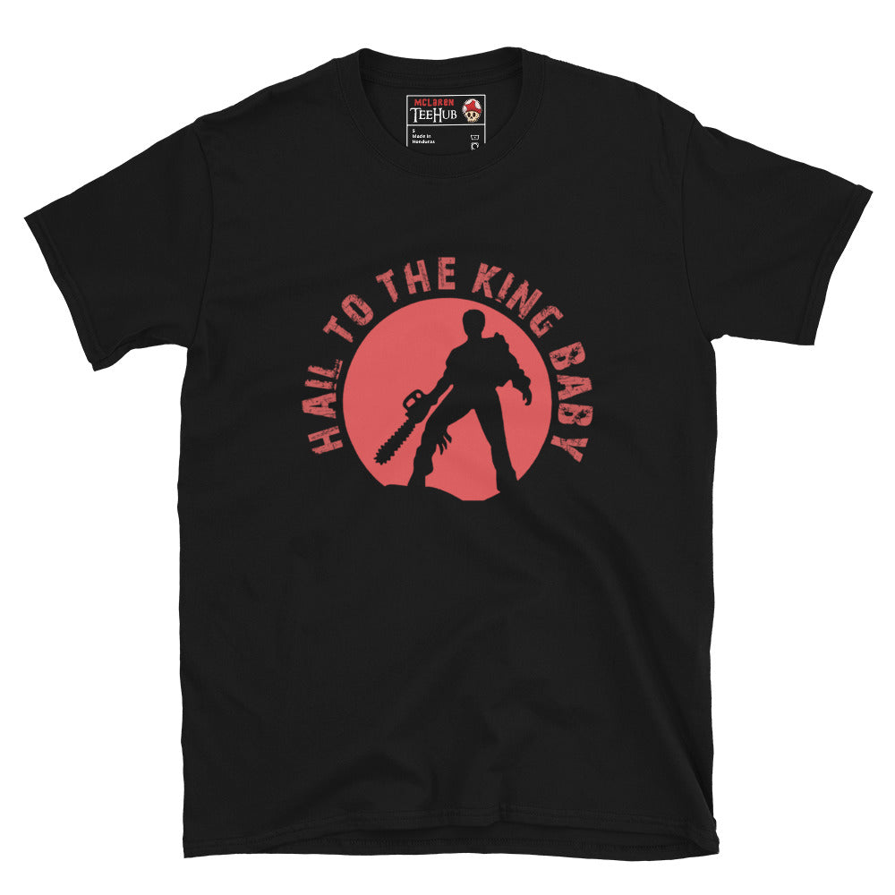 The Evil Dead, Hail to the King Unisex T-Shirt