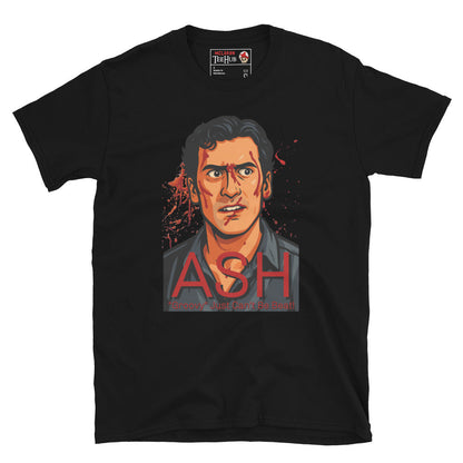 ASH WILLIAMS The Evil Dead Unisex T-Shirt Cult Horror Movie Hero Tee