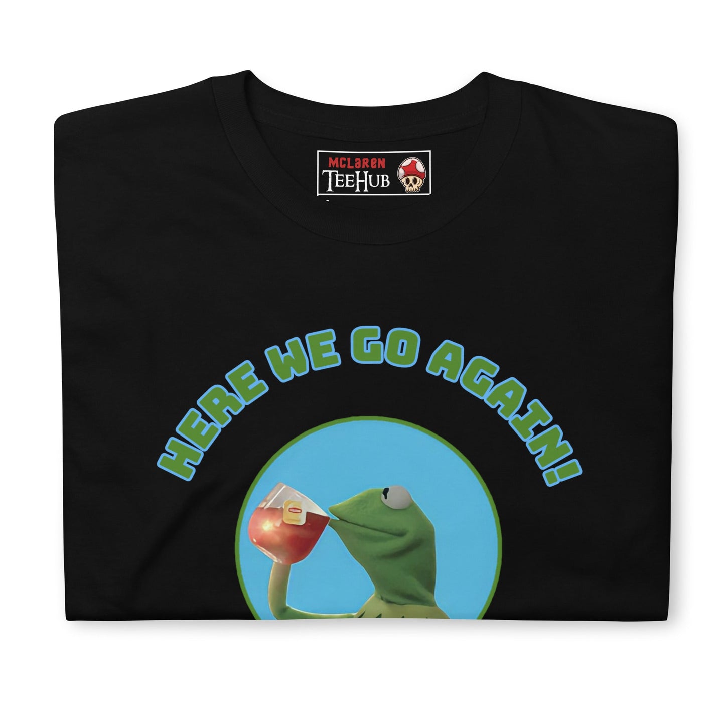 Kermit the frog style Unisex T-Shirt, T-Shirt Kermit the frog style, Muppets style T-shirts, T-shirts muppets style, work sucks T-Shirt,