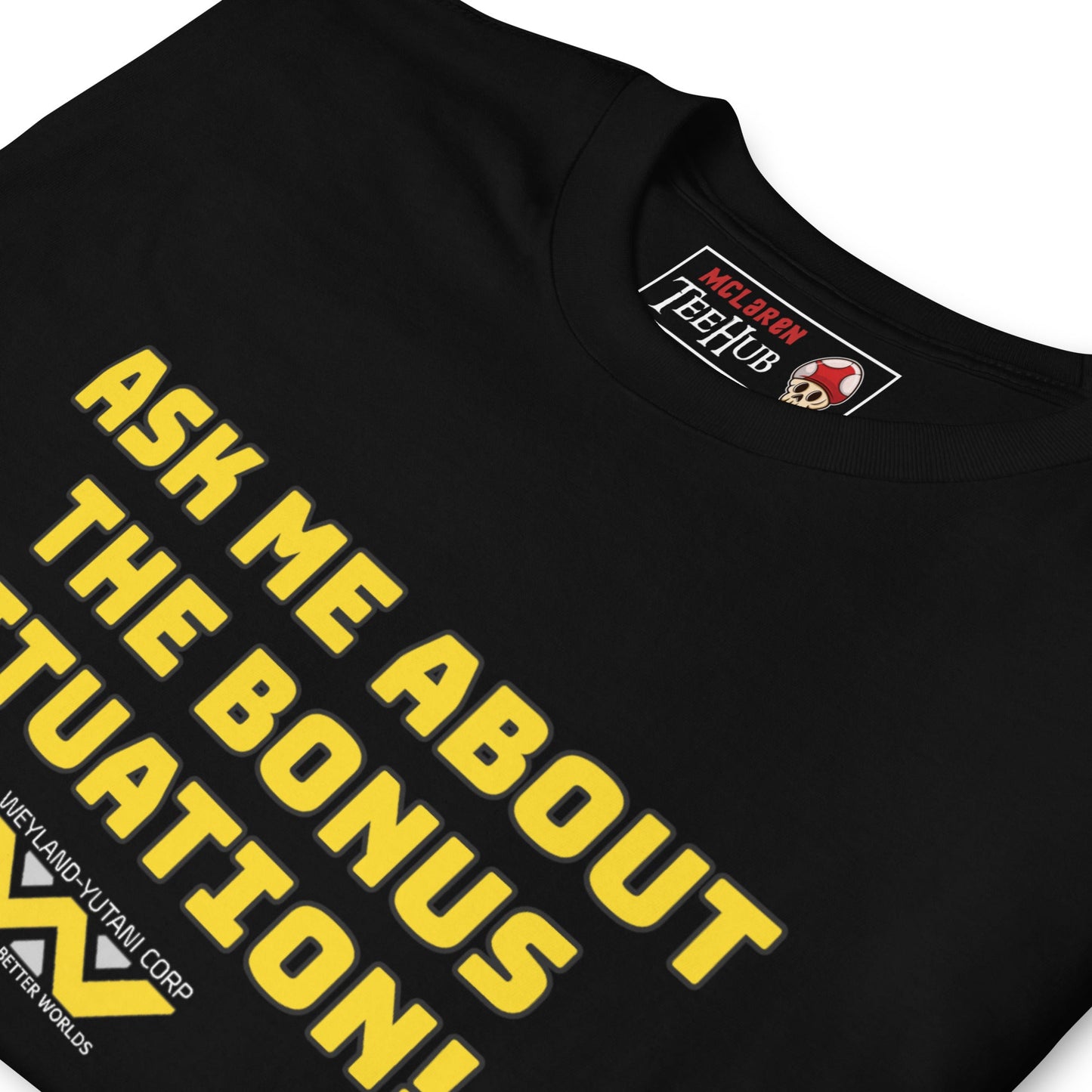 Alien Movie Bonus Situation t shirt.