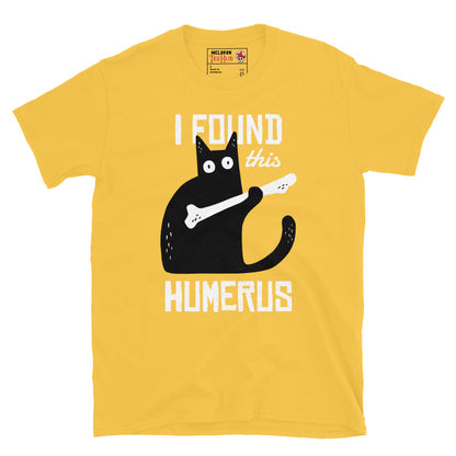 I Found This Humerus Cat T-Shirt – Funny Skeleton Pun Tee – Dark Humor Cat Lover Shirt