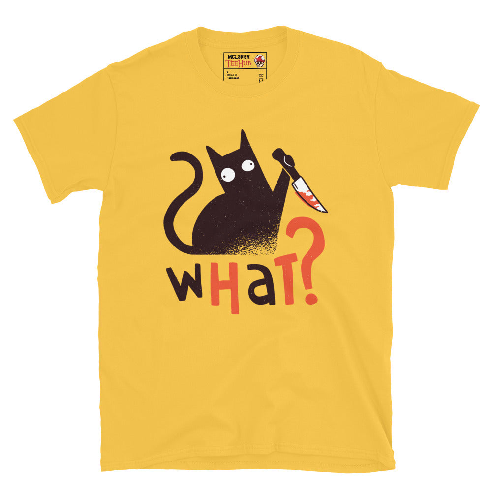 Funny Cat Knife T-Shirt – “What?” Meme Tee – Dark Humor Cat Lover Shirt