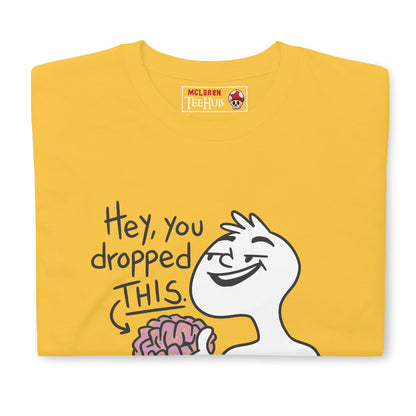 Missing a Brain T-Shirt