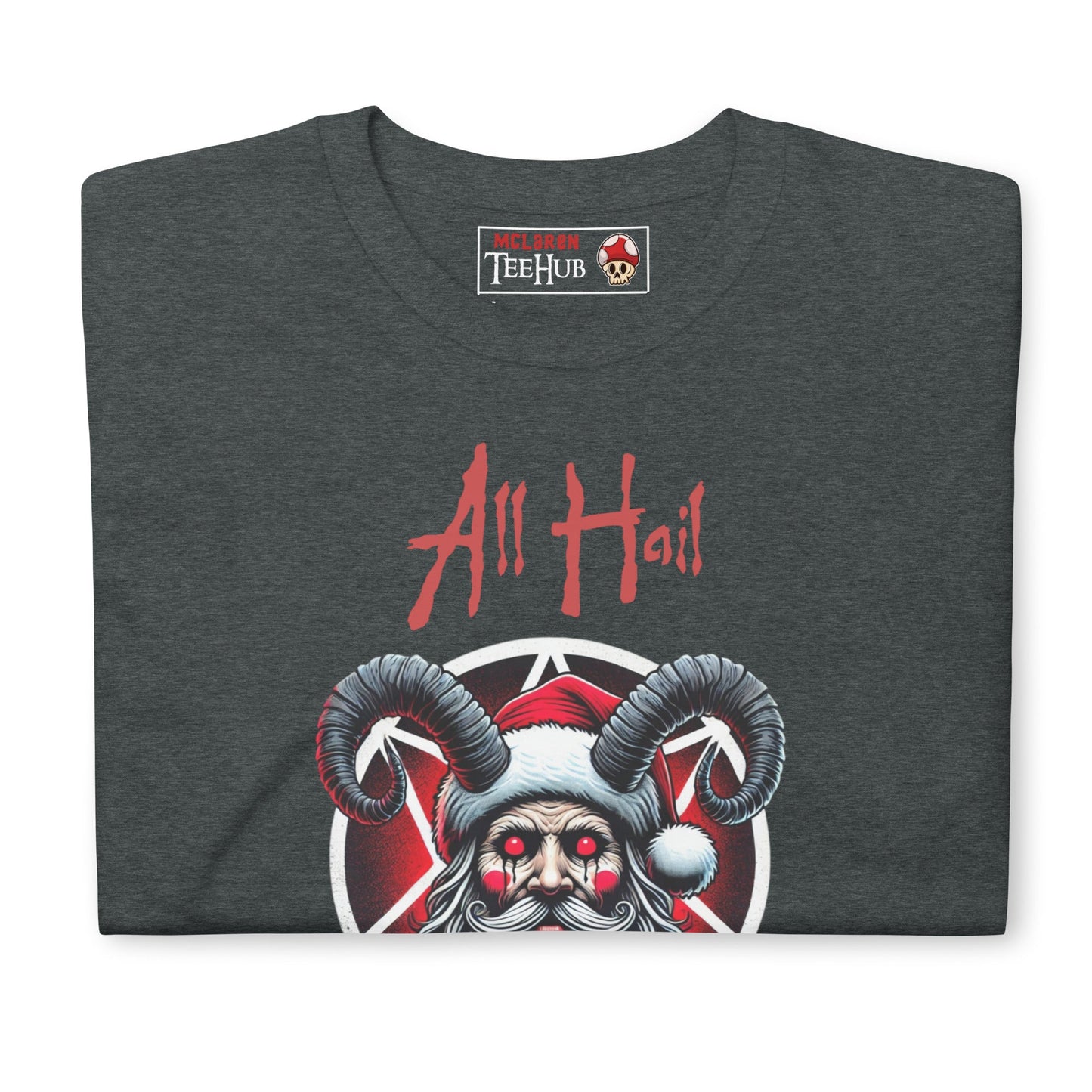Hail Santa Christmas T-Shirt