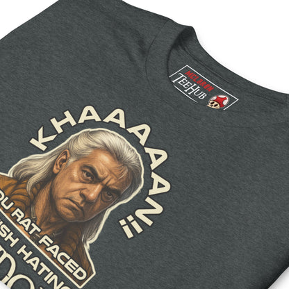 Khaaaan T-Shirt