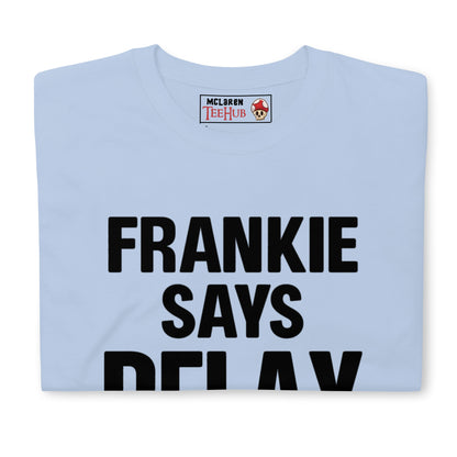 Frankie Says Relax T-Shirt