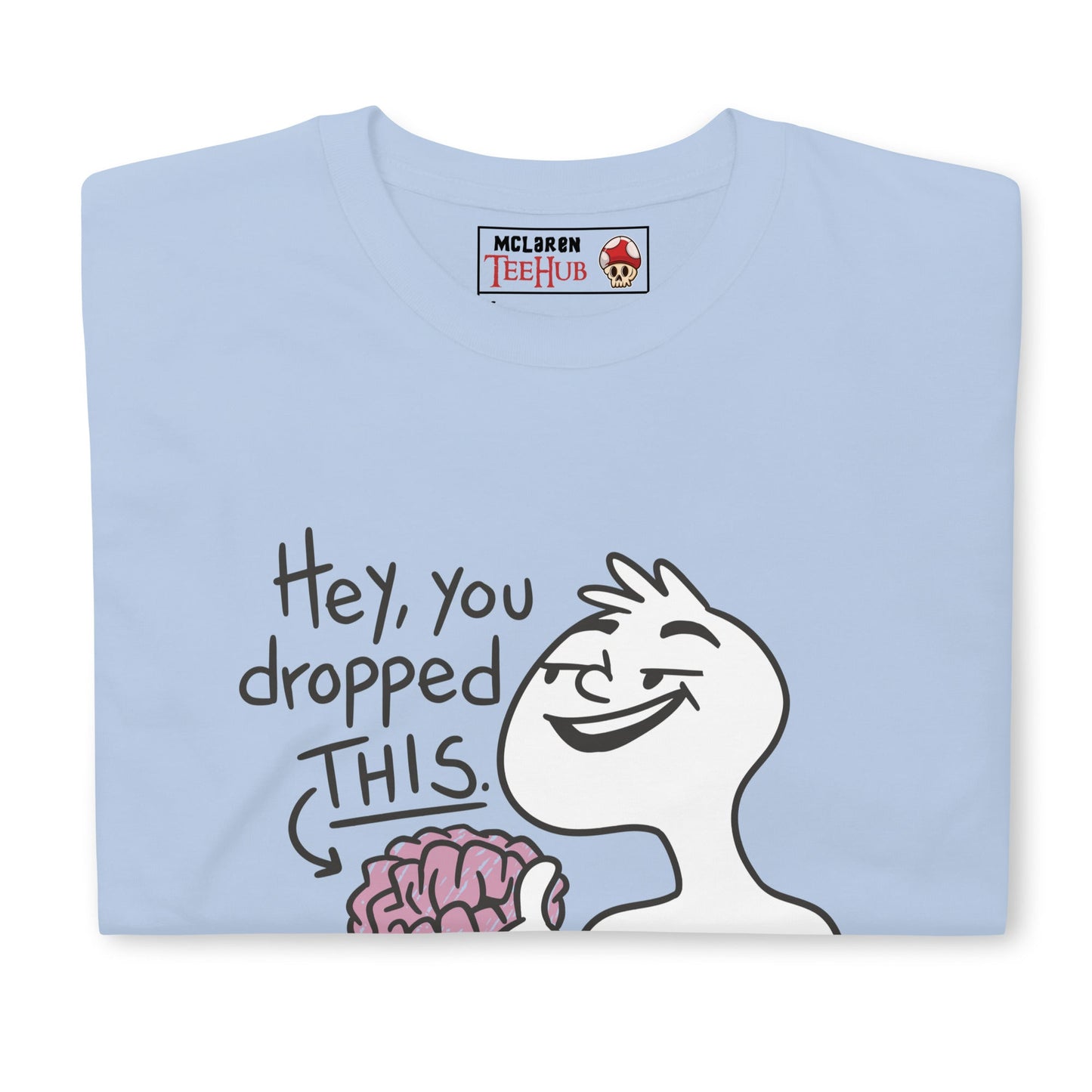 Missing a Brain T-Shirt