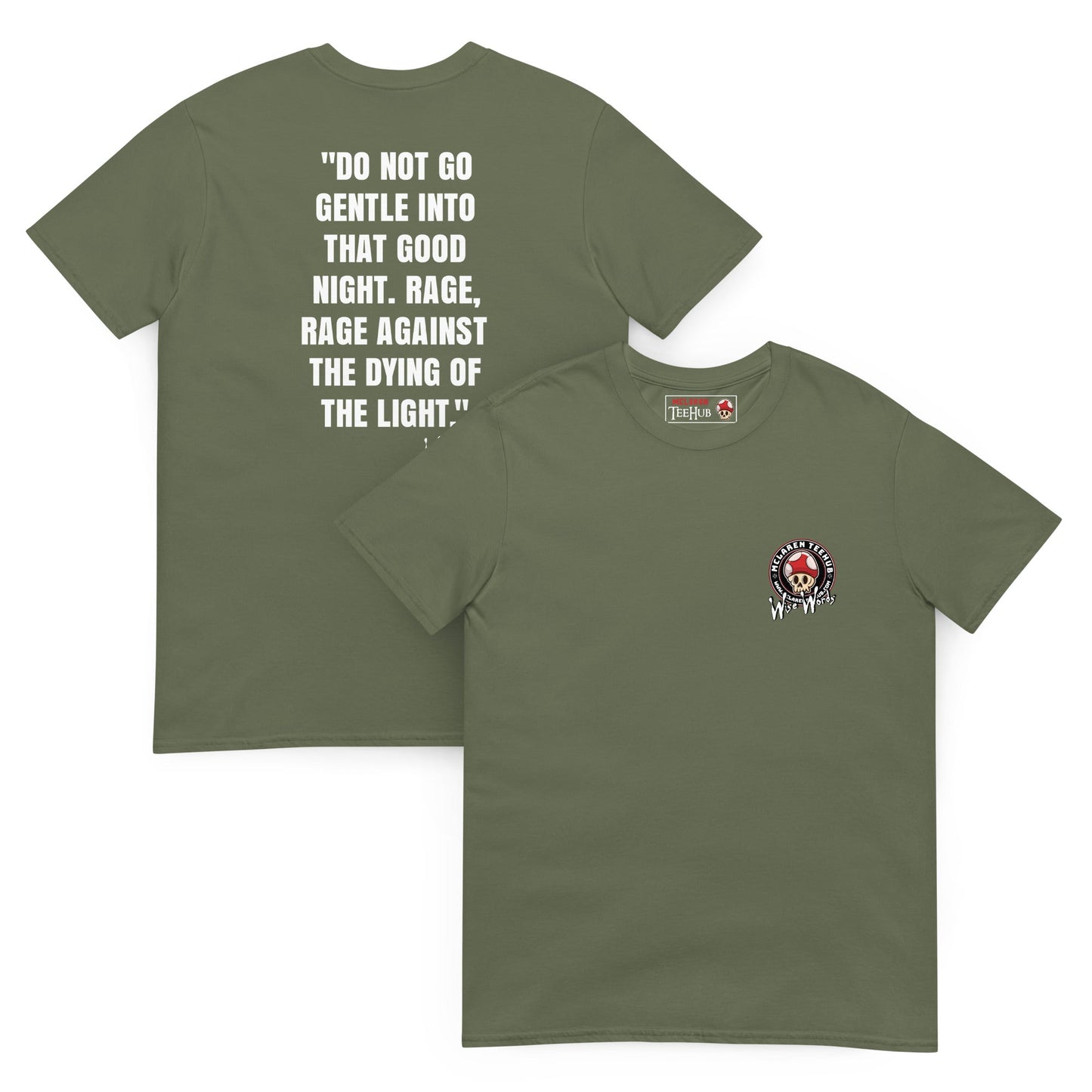 Quotes & Wise Words ( Dying Light ) T-Shirt