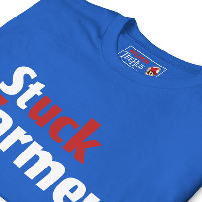 Stuck Farmer T-Shirt