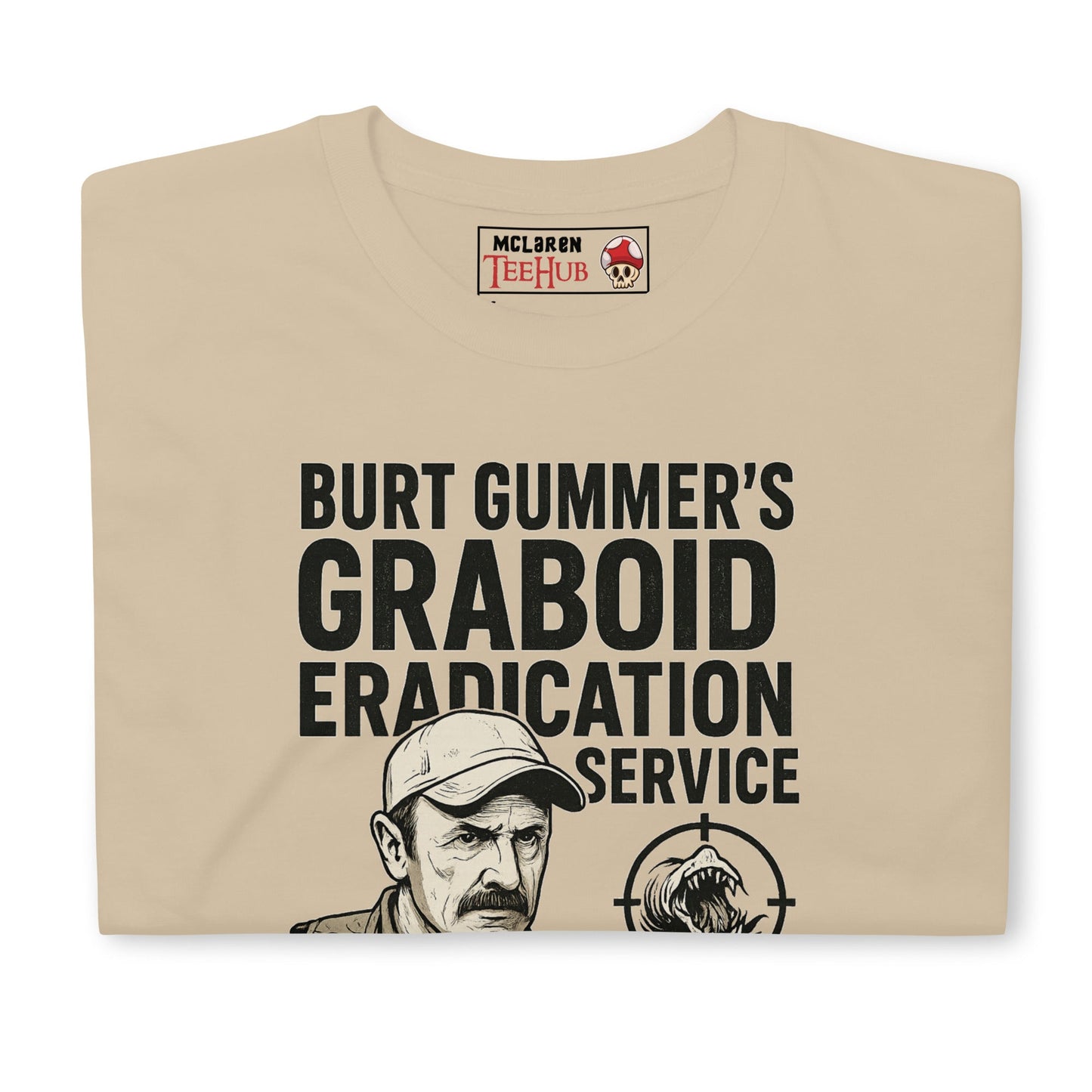 Tremors "Burt Gummer Graboid Eradication" T-Shirt