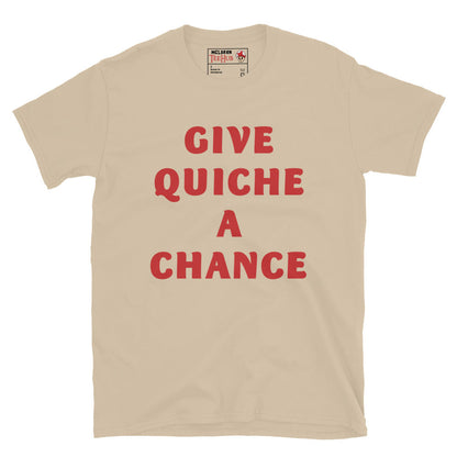 Give Quiche a Chance, Red Dwarf T-Shirt