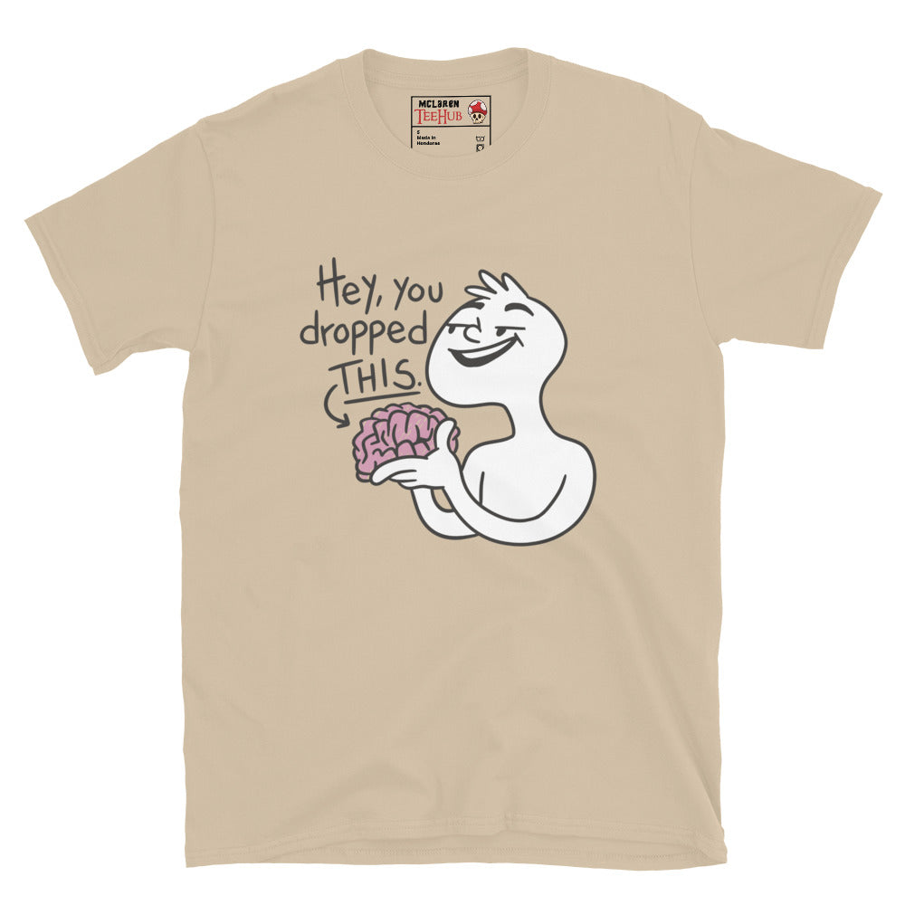 Missing a Brain T-Shirt